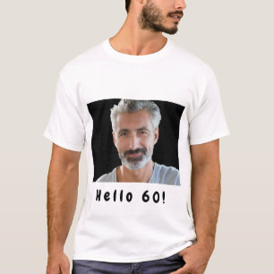 60-årsdag anpassningsbar foto hej 60 killar manar t shirt