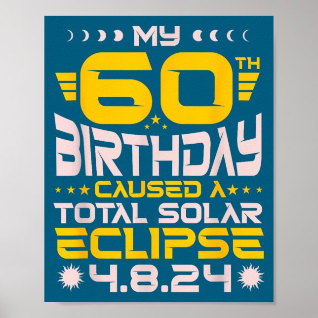 60-årsdag Total solförmörkelse - 8 april 2024 Poster (Framsidan)