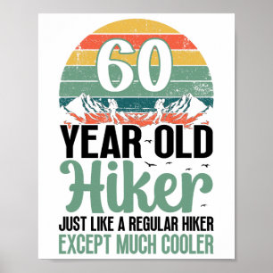60-årsdag vandrare berg 60 år gammal vandring L Poster