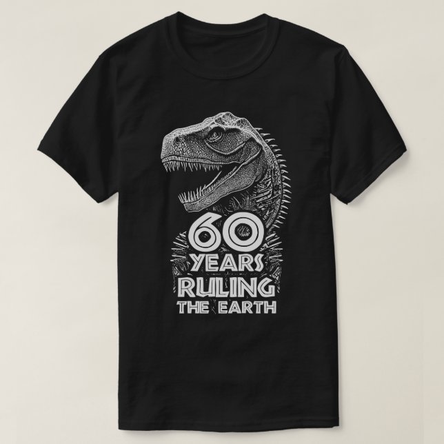 60-årsdagen Dinosaur Älskare födelsedag T Shirt (Design framsida)
