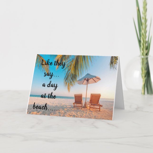 **60 BIRTHDAY ÖNSKEMÅL ÄR SOM DAG PÅ BEACH Card Kort (Framsida)