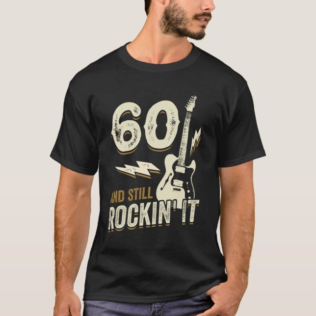 60 Birthday Rock musik Guitarist Gift T Shirt (Framsida)