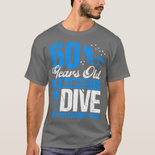 60 Dykans dykdyr 60 år gammal T Shirt