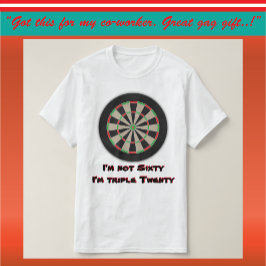 60:e Dart League Birthday Humor T Shirt