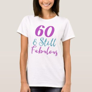60:e födelsedag fortfarande svällande t shirt