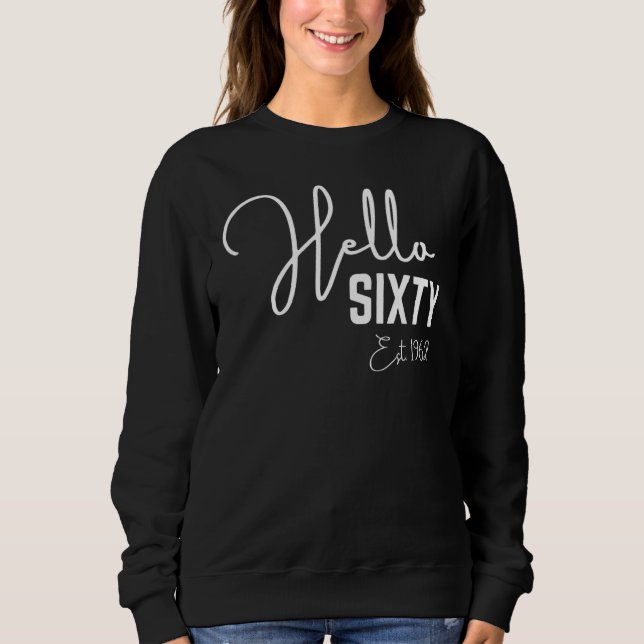 60:e födelsedag Hej 60:e Hejen 1962 T Shirt (Framsida)
