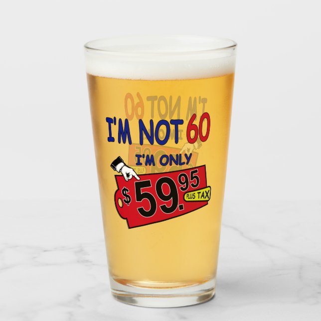 60:e födelsedag Humor 59.95 Pint Glass Glaskopp (Framsida fylld)