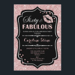 60:e födelsedagen - 60:e Fabulous Ro Guld Black Inbjudningar<br><div class="desc">60:e födelsedagsinbjudan. Elegant svartvit design med faux glitter ro guld. Har rosa läppar kyss,  konfekti och skriptteckensnitt. Perfekt för ett elegant födelsedagsfest. Sextio Fabulous! Berätta om du behöver anpassa dig ytterligare.</div>