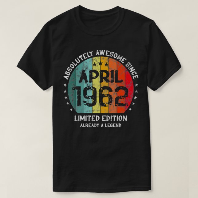 60:e födelsedagen absolut Fantastisk sedan april 1 T Shirt (Design framsida)