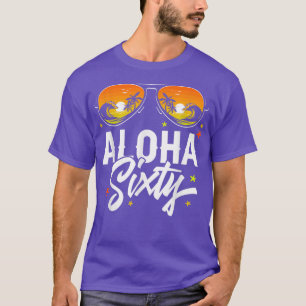 60:e födelsedagen Aloha Beach Tropical Vacation Pa T Shirt