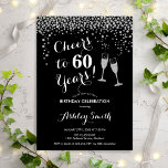 60:e födelsedagen - Cheers to 60 Years Silver Blac Inbjudningar<br><div class="desc">60:e födelsedagsinbjudan. Skål för 60 år! Elegantens utformning i svartvitt och silver. Innehåller champagneglas,  typsnitt och konfekti. Perfekt för en snyggt sextionde födelsedagsfesten. Anpassa med dina egna detaljer. Kan anpassas för att visa vilken ålder som helst.</div>