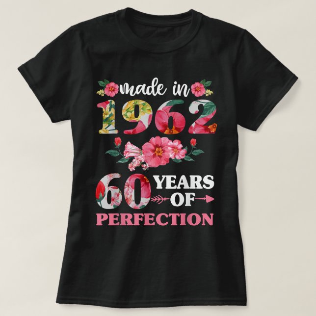 60:e födelsedagen för kvinnor 1962: 60 år t shirt (Design framsida)