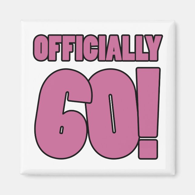 60:e födelsedagen Humor Magnet (Framsidan)