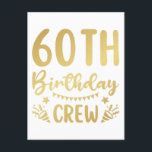 60:e födelsedagsbesättningen 60 Party Vykort<br><div class="desc">60:e födelsedagsbesättningen 60 Party besättningsgrupp Friends BDay design Gift Standard Postcard Classic Collection.</div>