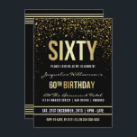 60:e Födelsedagsfesten | Shimming Guld Confetti Inbjudningar<br><div class="desc">Detta formella, elegant, trendig, det moderna sextionde födelsedagsfest inbjudan är en lämplig för manar för kvinnor. Det omfattar guldrent linjer, snyggt, gutiska manus i övre fodral och sofistikerad text i form av faux guld på svart bakgrund med duschar av gnistrande, shimmrande guld konetti och party-strömmare. Texten har varit designad för...</div>