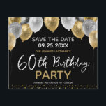 60:e Födelsedagsfesten Spara datum Flygblad<br><div class="desc">Budget 60:e födelsedagsfest inbjudan. Ballongkonstruktionen Faux guld och silver glitter med lättillgängliga alternativ för personlig.</div>