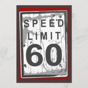 60:e Födelsedagsfestens Grungy Speed Limit Sign Inbjudningar