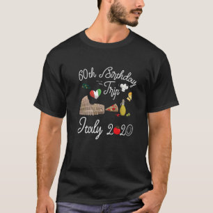 60:e födelsedagsgiftet Vacation Resa Italien Europ T Shirt
