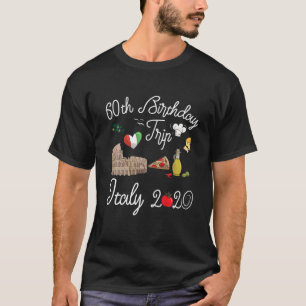 60:e födelsedagsvaccinationen Resa Italien Europe T Shirt