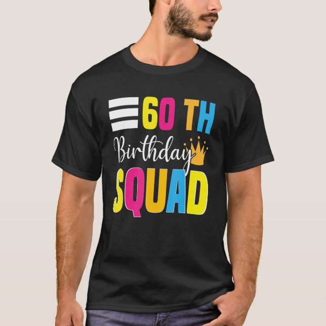 60:e Grattis på födelsedagen Squad Party Bday Fami T Shirt (Framsida)