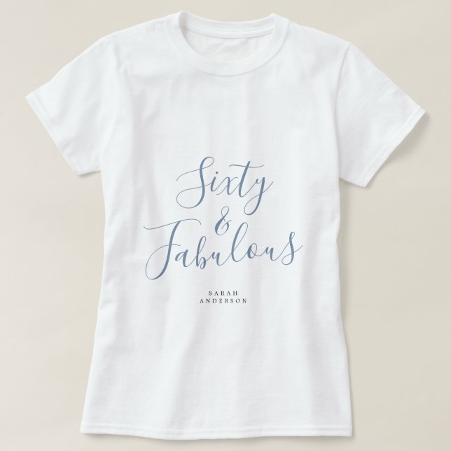60 Fabulous Blue Custom Name 60th Birthday Gift T Shirt (Design framsida)