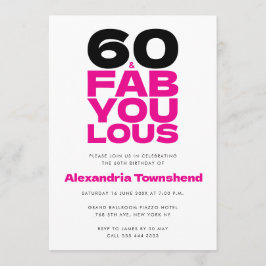 60 & Fabulous Bold Pink Typography 60th Birthday Inbjudningar