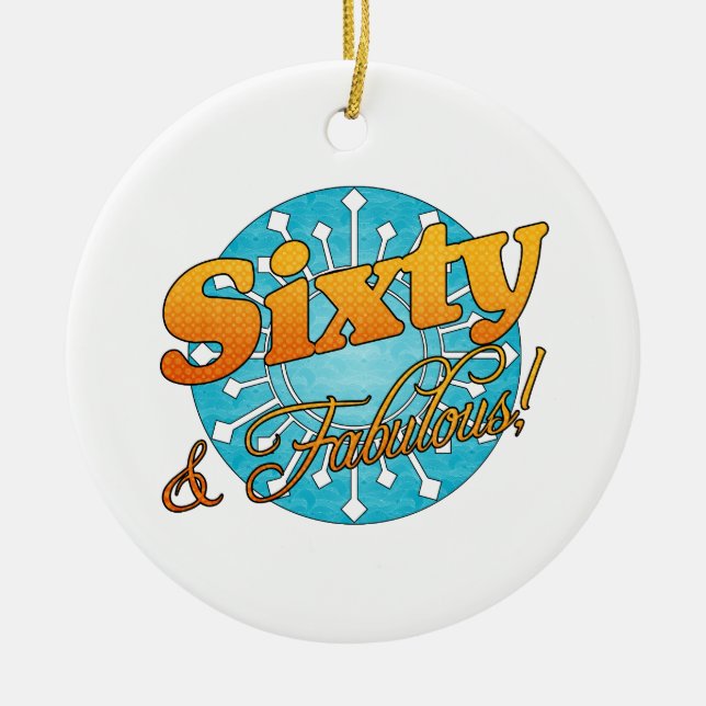 60 & Fabulous! Julgransprydnad Keramik (Framsidan)
