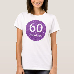 60 & fantastisk födelsedagsfirande lila glans t shirt