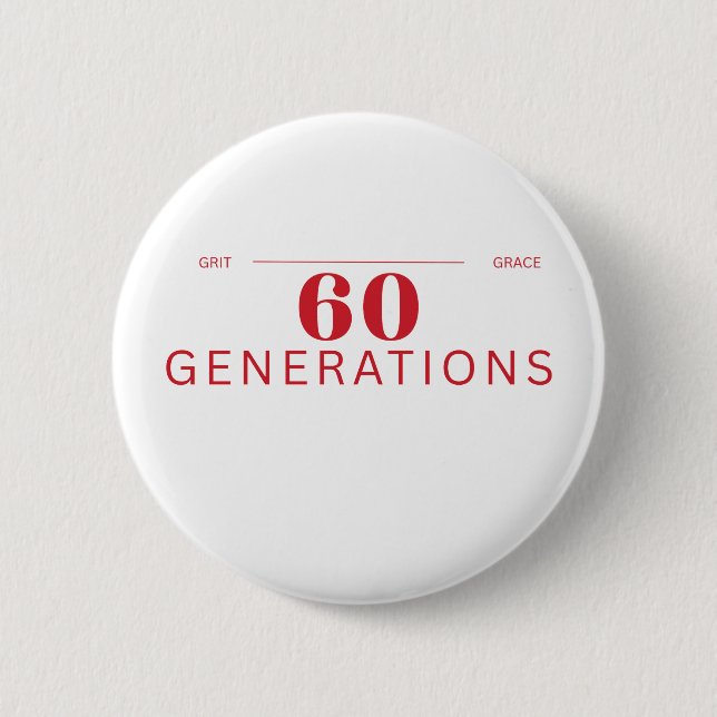 60 Generations of Grit & Grace Button Knapp (Framsida)