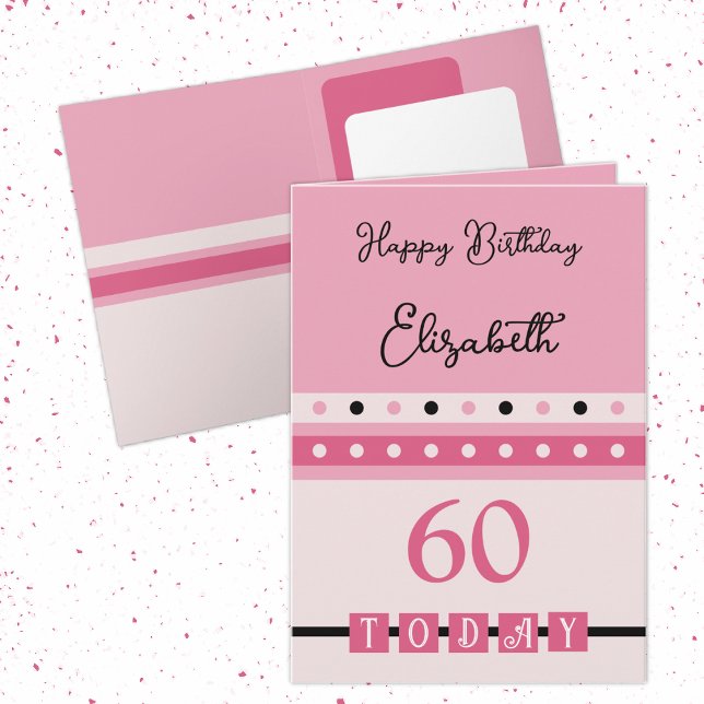60 i dag rosa svart 60-årsdag kort (Skapare uppladdad)