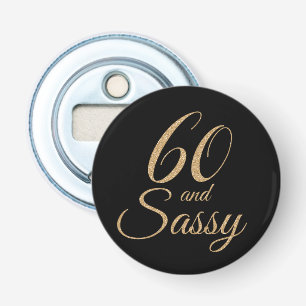 60 och 60th födelsedaggåva för Sassy svart guld- Flasköppnare