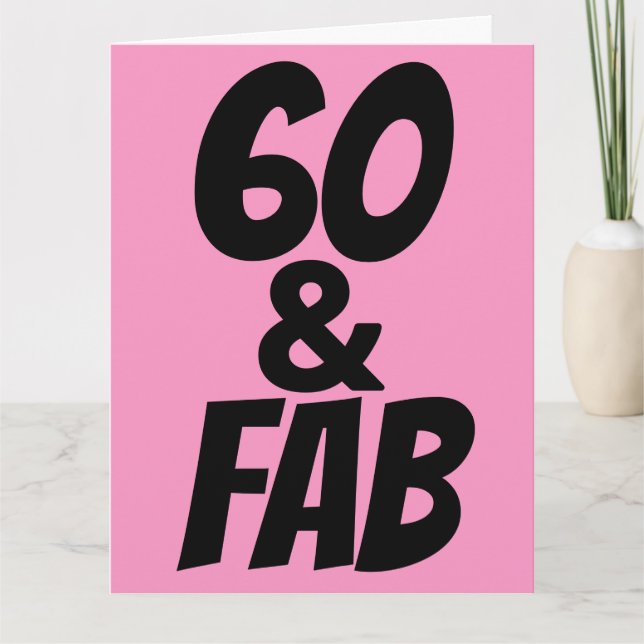 60 OCH FABULÖST 60 BIRTHDAY-KORT KORT (Framsida)
