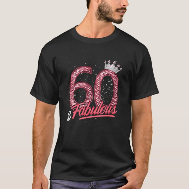 60 och Fabulous 60:e födelsedagen Women Girls Diam T Shirt (Framsida)