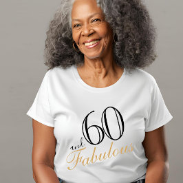 60 och Fabulous 60:e födelsedagsgästen av heder T Shirt