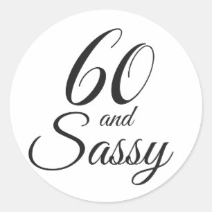 60 och Sassy Typografi 60:e födelsedagen Runt Klistermärke