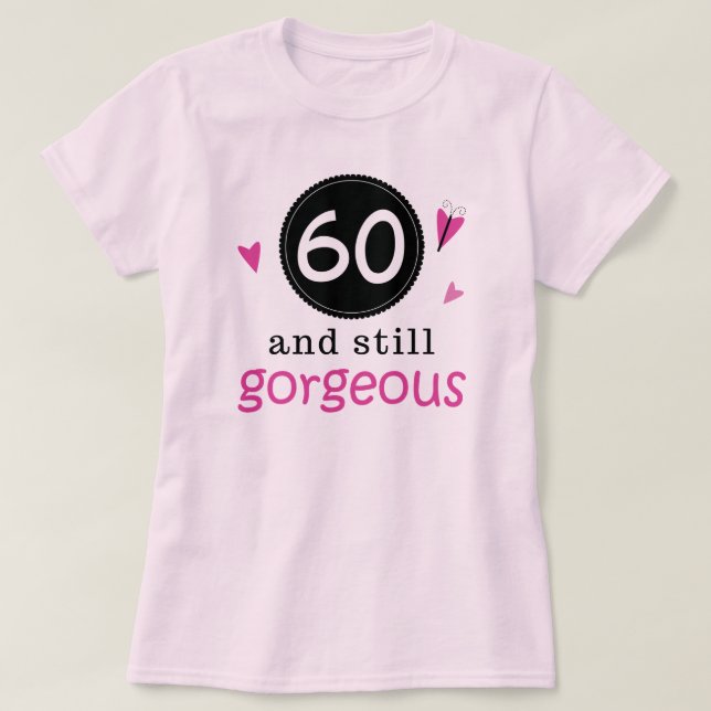 60 och stilla ursnygg födelsedaggåvaidé för henne t shirt (Design framsida)