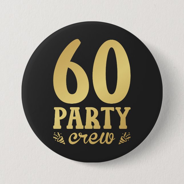 60 Party-besättning 60:e födelserundan Knapp (Framsida)