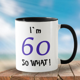 60 Så vad Roligt Inspirerande 60-årsdag Mugg