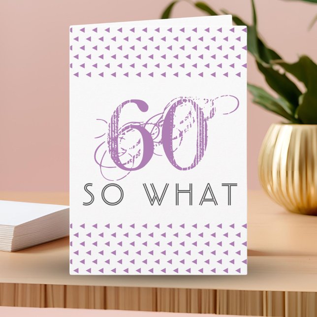 60 Så vad Roligt Rosa Mönster 60-årsdag Kort (Skapare uppladdad)