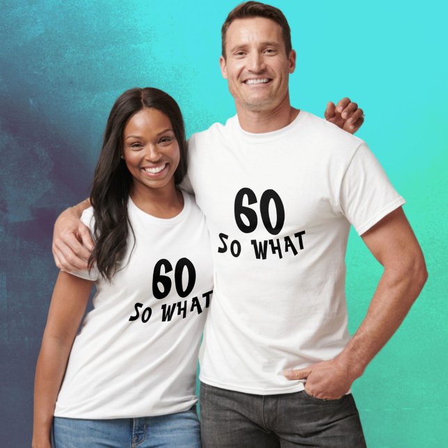 60 så Vilken notering 60:e födelsedagen T Shirt (Skapare uppladdad)