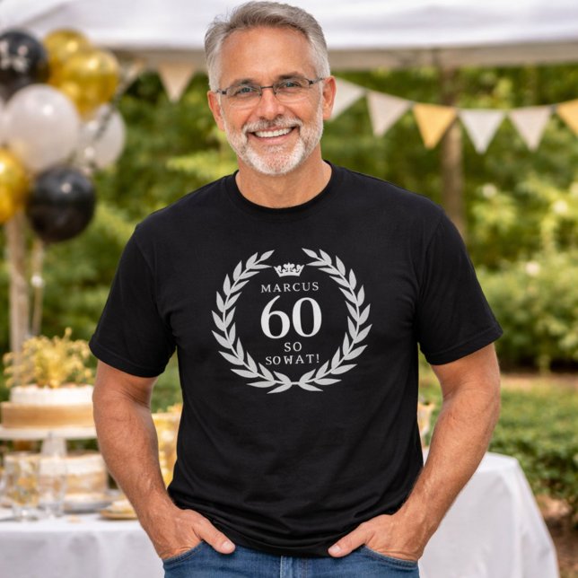 60 So what Funny Laurel Wreath Crown 60th Birthday T Shirt (Skapare uppladdad)