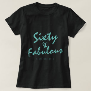 60 Teal Teal 60:e födelsedagsgåva till Namn T Shirt