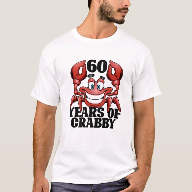 60 Years Of Crabby Funny Crab Beach 60Th Birthday T Shirt (Framsida)