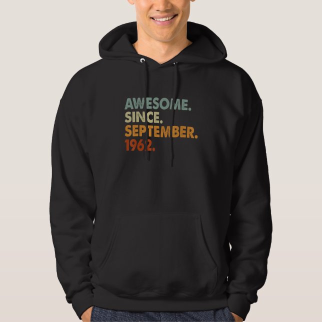60 Years Old Awesome Since September 1962 60th Bir Hoodie (Framsida)