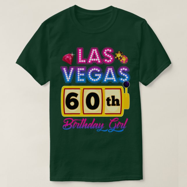 60 Years Old Vegas Girls Trip Vegas 60th Birthday  T Shirt (Design framsida)