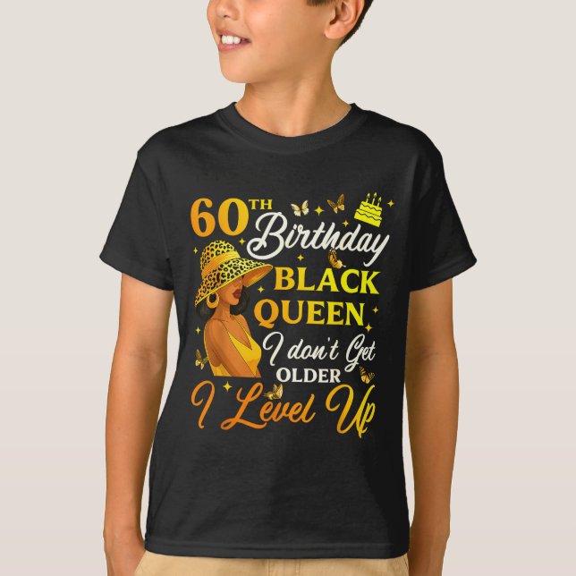60th Birthday Black Queen Level Up Emwering For Wo T Shirt (Framsida)