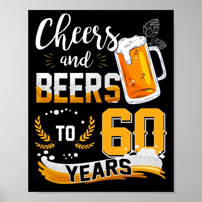 60th Birthday Party Cheers And Beers To 60 Years Poster (Framsidan)