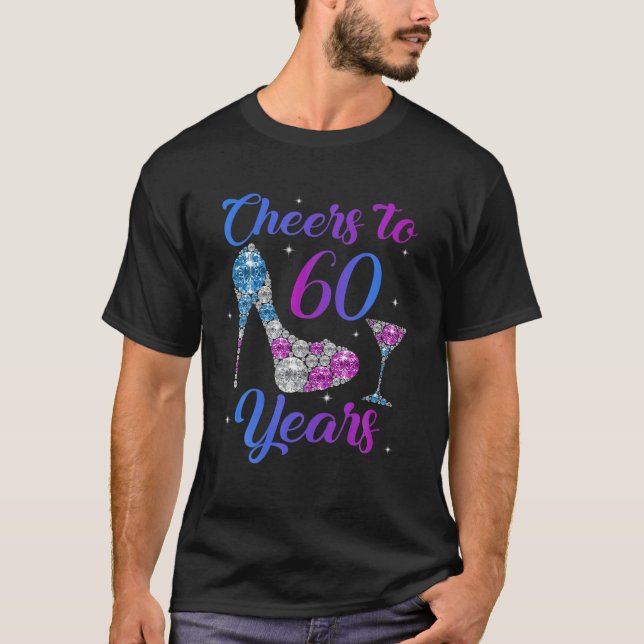 60Th Birthday Squad Cheers To 60 Years Old High He T Shirt (Framsida)