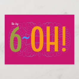 60th födelsedag - den stora 6en-OH! Inbjudningar