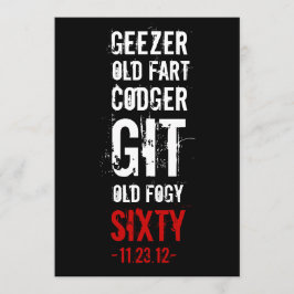 60th FödelsedagsfestGeezerinbjudan Inbjudningar